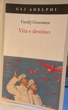 Vita E Destino. Nuova Ediz. Vasilij Grossman Adelphi 2022