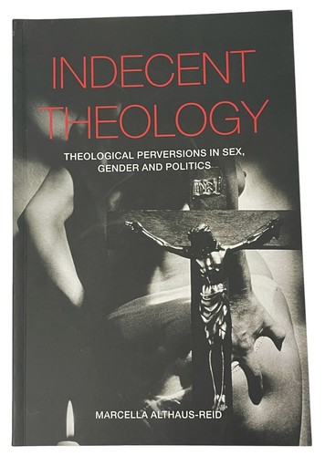 Indecent theology marcella - indecent,