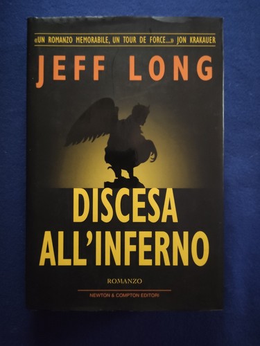 Discesa all inferno jeff long - discesa, all'inferno
