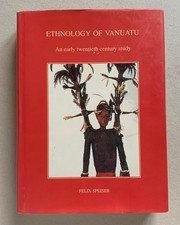 Ethnology of VANUATU Felix Speiser Melanesie Crawford House Press tribal art