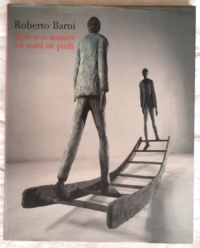 Roberto barni dove non - dove,
