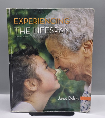 Experiencing the lifespan - experiencing,