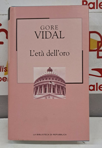 Gore vidal eta dell - vidal, dell'oro