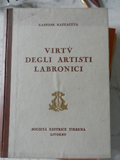 PAOLA) RAZZAGUTA VIRTU DEGLI ARTISTI LABRONICI 1943 LIVORNO