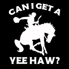 POSSO OTTENERE UNO YEE HAW