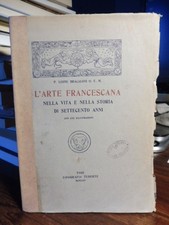 L' ARTE FRANCESCANA NELLA VITA