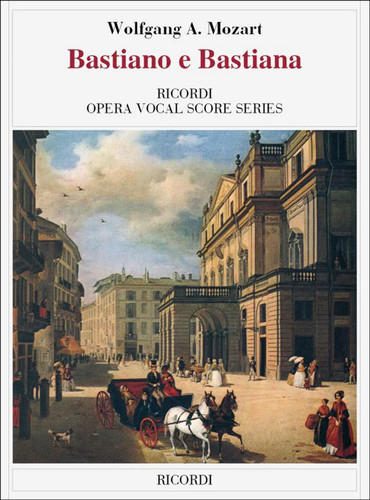 Mozart bastiano bastiana - bastiano, e