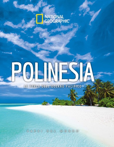 Polinesia perle - polinesia., le