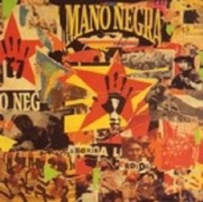 MANO NEGRA "AMERICA PERDIDA"