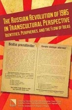 THE RUSSIAN REVOLUTION OF 1905