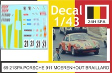 69 21 DECAL 1/43 24H SPA 1969 21  PORSCHE 911 MOERENHOUT BRAILLARD