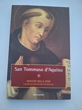 Zolfanelli, San Tommaso d'Aquino. I maestri della fede teologia Cristianesimo
