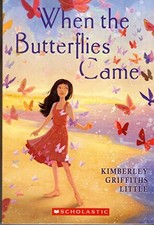 When the Butterflies Came