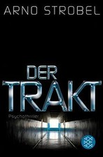 Der Trakt: Psychothriller von