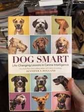 Dog Smart : Life-Changing