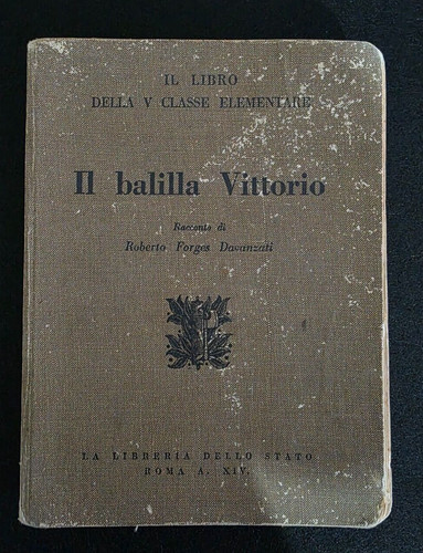 Balilla vittorio libro - vittorio,