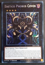 ERETICO PHOBOS COVOS Rara Segreta Prismatica in Italiano MP25-IT088 YUGIOH