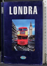 LONDRA. TIZZONI. LE GUIDE DEL
