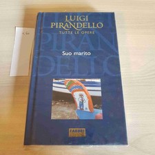 SUO MARITO - PIRANDELLO TUTTE