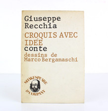GIUSEPPE RECCHIA Croquis avec idée conte dessins de Marco Bergamaschi LIBRO '74