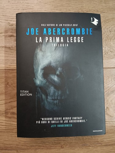 Joe abercrombie prima legge - abercrombie,