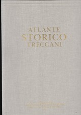 Atlante storico treccani vol - atlante, treccani.