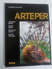Arteper - Appunti sul multiplo - Giuseppe Selvaggi  Trec Edizioni Pregiate 1984