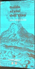 GUIDA AI VINI DELL'ETNA