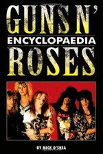 Guns roses encyclopaedia by - encyclopaedia,