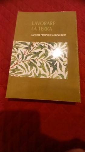 Libro lavorare terra - libro, la