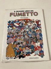 IL GRANDE LIBRO DEL FUMETTO Piero Zanotto Paoline Nuovo Blisterato Sigillato