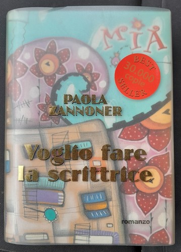 Voglio fare scrittrice - voglio, la