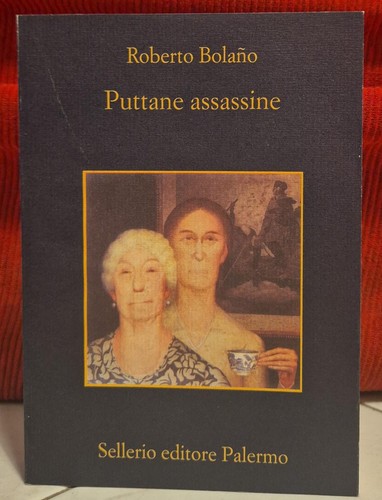 Bolano puttane assassine - puttane,