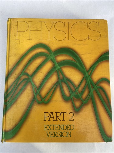 Physics part by halliday - physics,, ii