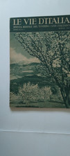 LE VIE D'ITALIA - 4/1946 -