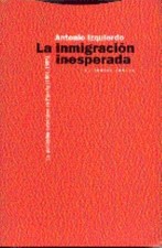 La inmigración inesperada: La