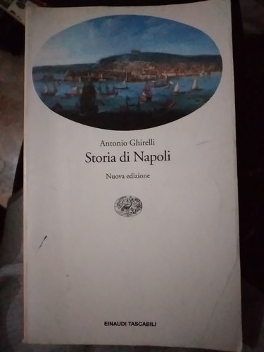 Ghirelli storia napoli - di,