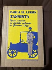 "PARLA EL LUISIN TASSISTA"