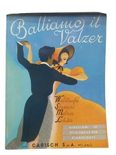 Balliamo il Valzer riduzione in stile facile per pianoforte ED. Carisch