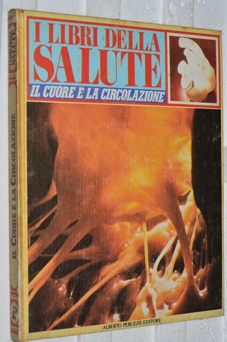 Cuore circolazione i - il,
