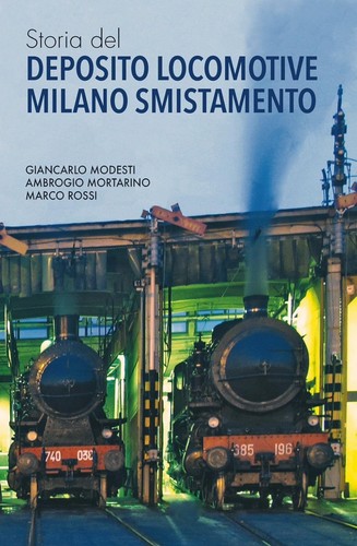 Storia del deposito locomotive - storia,