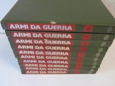 Enciclopedia ARMI DA GUERRA DE AGOSTINI 10 volumi da rilegare Storia Modelli di