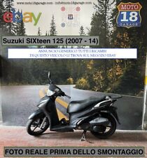 Sono Disponibili Ricambi scooter usati forcella Suzuki SIXteen 125 2007 2014