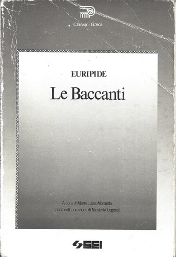 Baccanti euripide libro - le,
