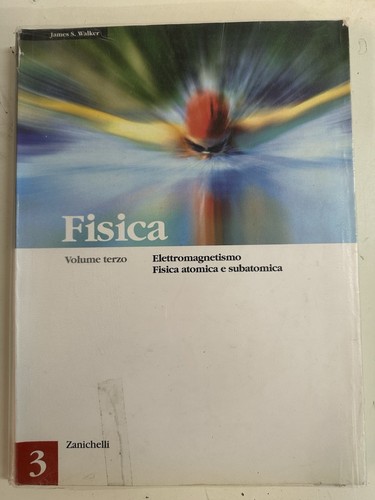 Fisica volume terzo - fisica,