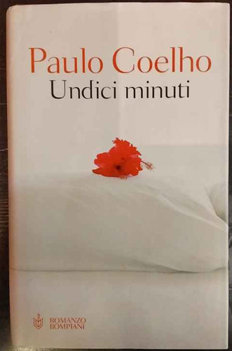 Undici minuti paulo coelho - undici,