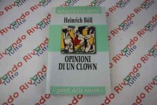 Heinrich Boll OPINIONI DI UN