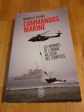 Commandos Marine: des hommes