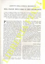 DEL GRANDE N. - Nel paese dell'oro e dei diamanti. Aspetti dell'Africa moderna.