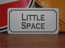 Little Space Metal Sign